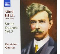 Alfred Hill String Quartets - Volume 3 (CD) Album