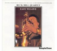 Hill, Buck Quartet - Easy To Love