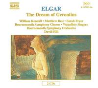Edward Elgar - Elgar-The Dream Of Gerontius:W.Kendall,M.Best,S.Fryer,Waynflete Singers,Bournemouth Symph.Orchestra & Chorus,David Hill