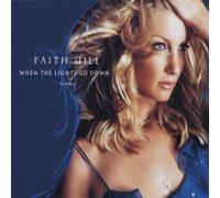 Hill,Faith - When the lights go down [Single-CD]