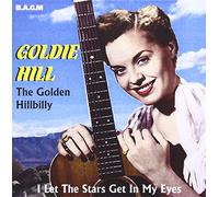 HILL, GOLDIE - I LET THE STARS GET IN MY