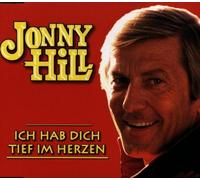 Hill,Jonny - Ich Hab Dich Tief im Herzen