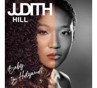 Judith Hill Baby, I'm Hollywood (CD) Album Digipak