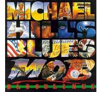 Hill, Michael & Blues Mob - Bloodlines