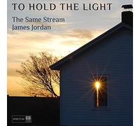 Hill/ Same Stream - To Hold The Light