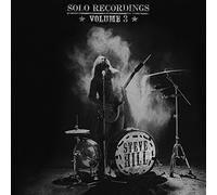 Hill, Steve - Solo Recordings Volume 3