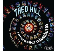 Hill, Theo - Intersteller Adventures