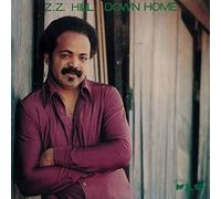 HILL, Z.Z. - DOWN HOME -LTD-