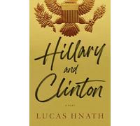 Hillary and Clinton