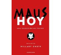 Hillary Chute Maus hoy: Una selección de textos / Maus Now: S (Copertina rigida)