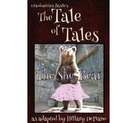 Hillary DePiano The She Bear (Tascabile) Fairly Obscure Fairy Tale Plays