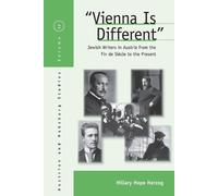 Hillary Hope Herzog Vienna Is Different (Tascabile)