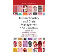 Hillary J. Knepper Intersectionality and Crisis Management (Tascabile)