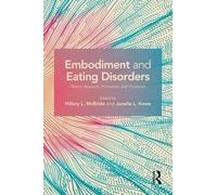 Hillary L. McBride Embodiment and Eating Disorders (Tascabile)