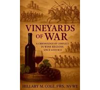 Hillary M Cole Vineyards of War (Tascabile)