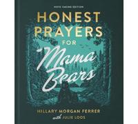 Hillary Morgan Ferrer Honest Prayers for Mama Bears Note-Tak (Copertina rigida)