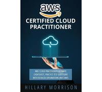 Hillary Morrison AWS Certified Cloud Practitioner (Tascabile)