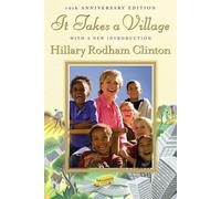 Hillary Rodham Clinton It Takes a Village (Copertina rigida)