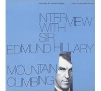 Hillary, Sir Edmund - Interview With Sir Edmund Hillary: Mountain Climbi