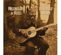 hillbillies in hell hillbilly wolf / various