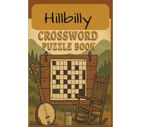 Hillbilly Crossword: Puzzle Book | 6 x 9, 60 pages | 30 puzzles