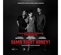 Hillbilly Moon Explosion - Damn Right Honey