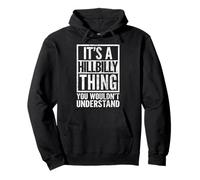 Hillbilly Thing - Non capiresti - Hillbilly's Felpa con Cappuccio