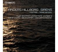 Hillborg/ Holgersson/ Eric Ericson Chamber Choir - Sirens