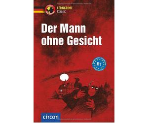 Hillefeld Marc Der Mann ohne Gesicht: Deutsch als Fremdsprache (DaF (Tascabile)