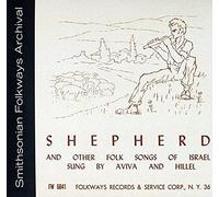 Hillel & Aviva - Shepherd & Other Folk Songs of Israel [CD]