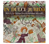 Hillier Paul - In Dulci Jubilo - Musica Per Il Tempo Di Natale (Buxtehude And Frieds)