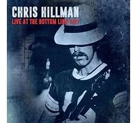 HILLMAN, CHRIS - LIVE AT THE BOTTOM LINE..