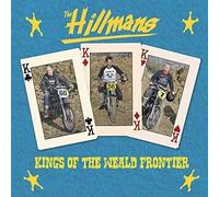 Hillmans - Kings Of The Weald Frontier