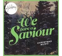 Hillsong - Christmas Music: We Have a Saviour