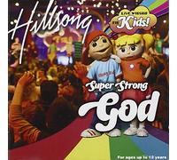 Hillsong Kids - Super Strong God