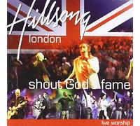 HILLSONG LONDON - SHOUT GODS FAMEFAME