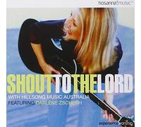 HILLSONG - Shout to the Lord
