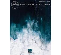 Hillsong Worship - Open Heaven/River Wild (Tascabile)
