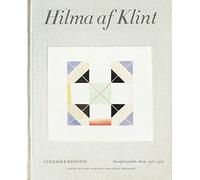 Hilma Af Klint: Parsifal and the Atom, 1916-1917: Catalogue Raisonné: Catalogue Raisonné Volume 4: Parsifal and the Atom (1916-1917)