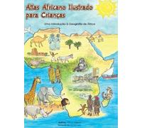 Hilma Weber Atlas Africano Ilustrado para Crianças (Copertina rigida)