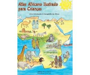 Hilma Weber Atlas Africano Ilustrado para Crianças (Copertina rigida)
