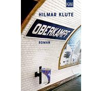 Hilmar Klute Oberkampf: Roman (Tascabile)