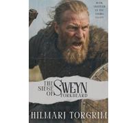 Hilmarj Torgrim The Siege of Sweyn Forkbeard (Tascabile) Viking Sagas