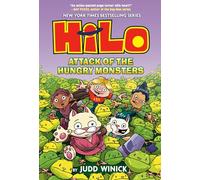 Hilo Book 12: Attack of the Hungry Monsters: (A Graphic Novel)