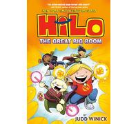 Judd Winick Hilo Book 3: The Great Big Boom (Copertina rigida) Hilo