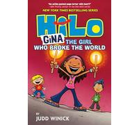 Judd Winick Hilo Book 7: Gina (Copertina rigida) Hilo