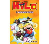 Hilo. Il grande boom. Vol. 3
