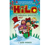 Hilo: The Holiday Special: (A Graphic Novel)