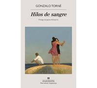Hilos de sangre/ Threads of Blood