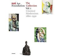 Hilti Art Foundation Hilti Art Foundation. The Collection (Copertina rigida)